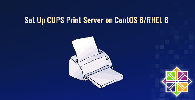 Set Up CUPS Print Server on CentOS 8/RHEL 8 (Bonjour, IPP, Samba, AirPrint) AirPrint Bonjour centos CentOS Server CUPS Printer linux Red Hat Red Hat Server Redhat Samba 