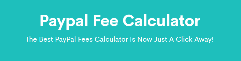 Try these PayPal Fee Calculator Before Sending Invoice Startup 