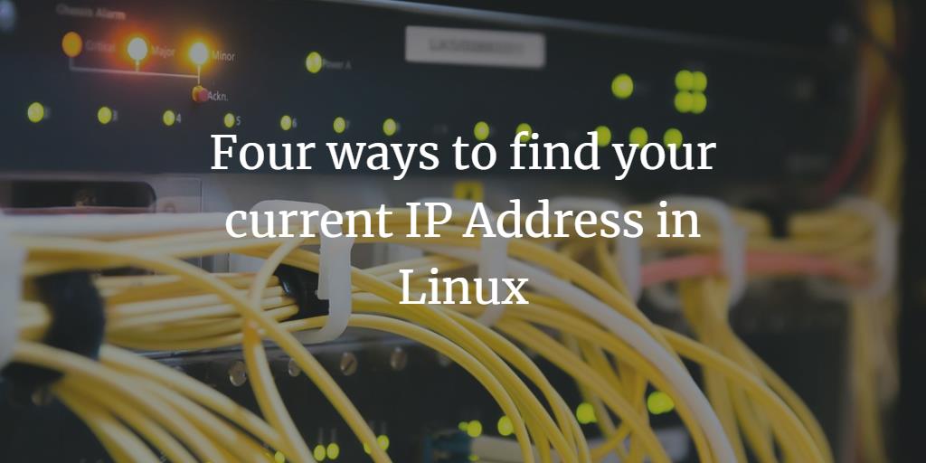 How to Find Your IP Address in Linux centos Debian linux ubuntu  