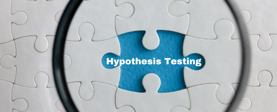 Hypothesis Testing: What, How and Why [+ 5 Learning Resources] Test Management 