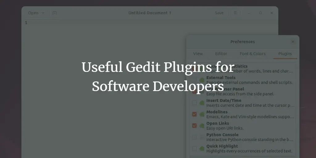 Useful Gedit Plugins for Software Developers ubuntu 