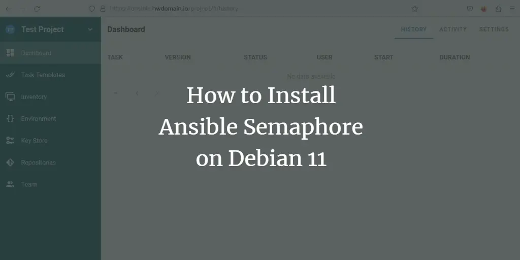 How to Install Ansible Semaphore on Debian 11 Debian 