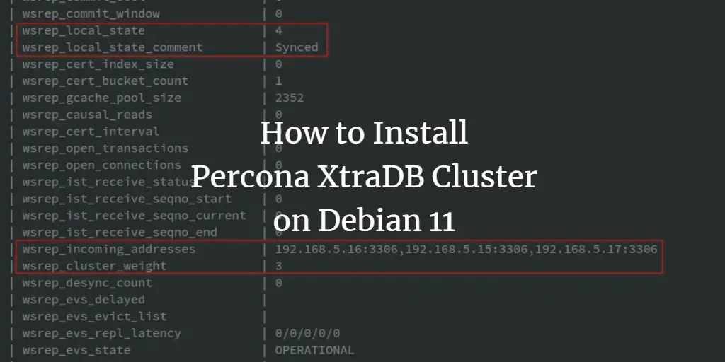 How to Install Percona XtraDB Cluster on Debian 11 Debian 