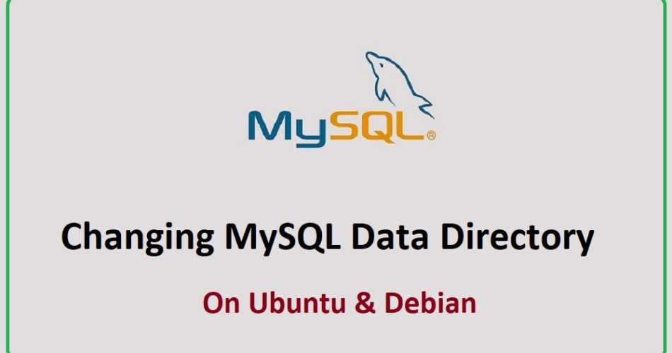 A Comprehensive Guide to Changing the Default MySQL Data Directory on Ubuntu & Debian data mysql 