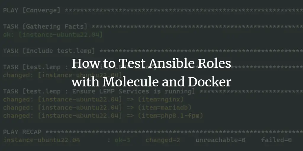 How to Test Ansible Roles with Molecule and Docker linux 