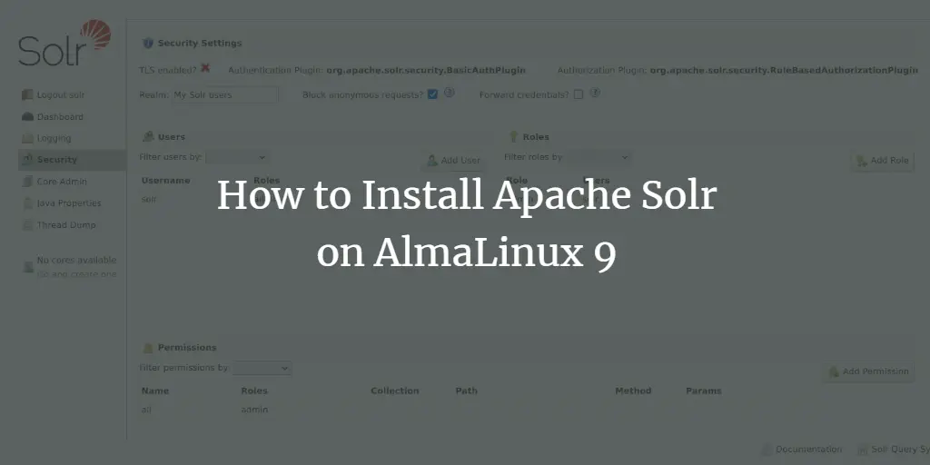 How to Install Apache Solr on AlmaLinux 9 linux 