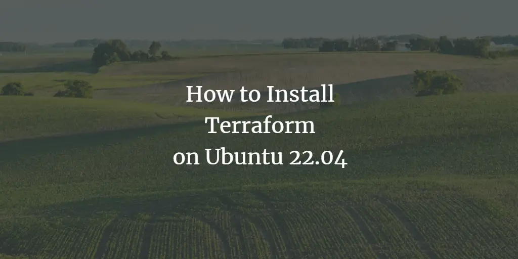 How to Install Terraform on Ubuntu Server 22.04 ubuntu 