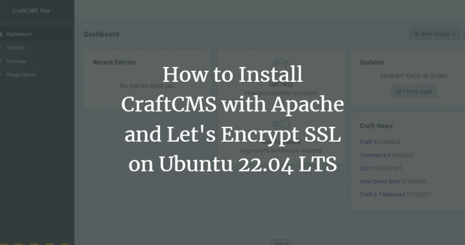 How to Install CraftCMS with Apache and Let's Encrypt SSL on Ubuntu 22.04 LTS ubuntu 