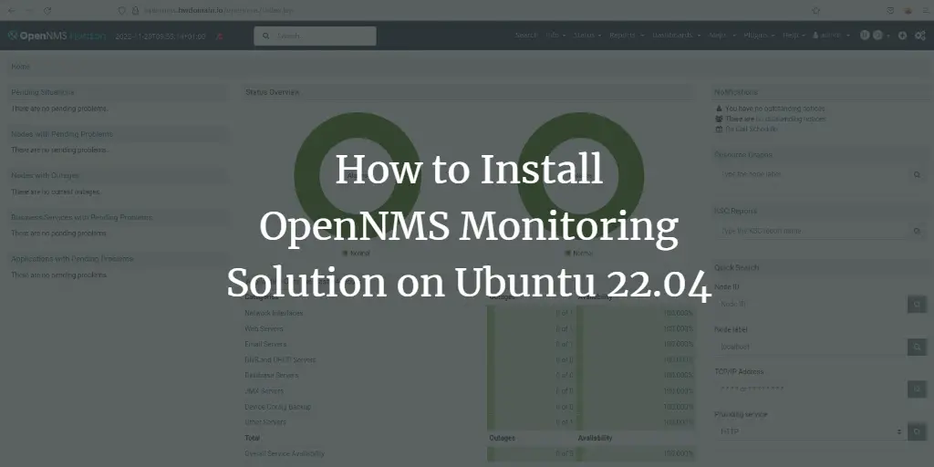 How to Install OpenNMS Monitoring Solution on Ubuntu 22.04 ubuntu 