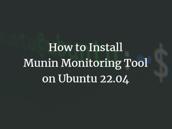 How to Install Munin Monitoring Tool on Ubuntu 22.04 ubuntu 