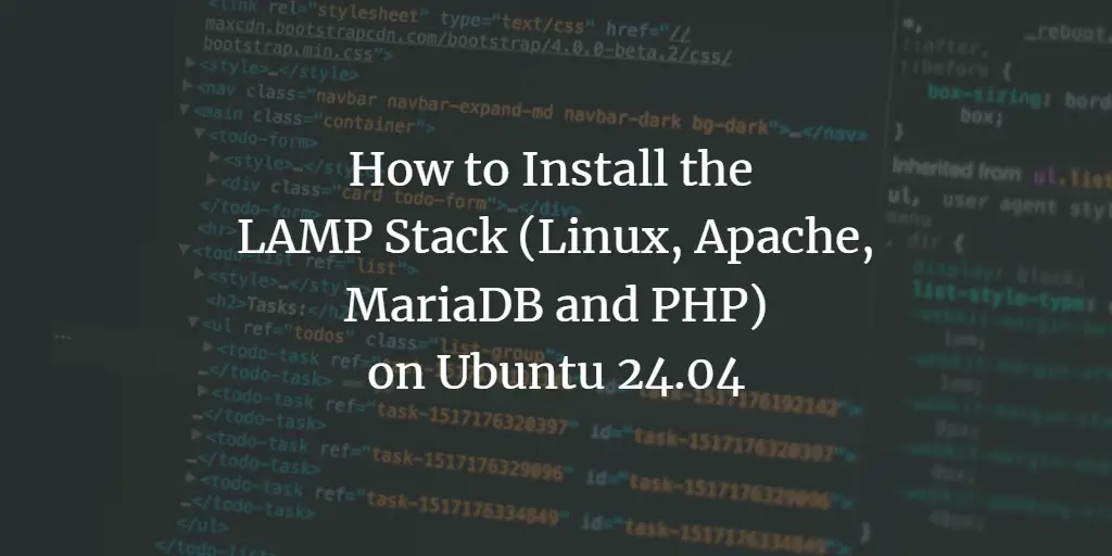 How to Install LAMP Stack (Linux, Apache, MariaDB and PHP) on Ubuntu 24.04 ubuntu 