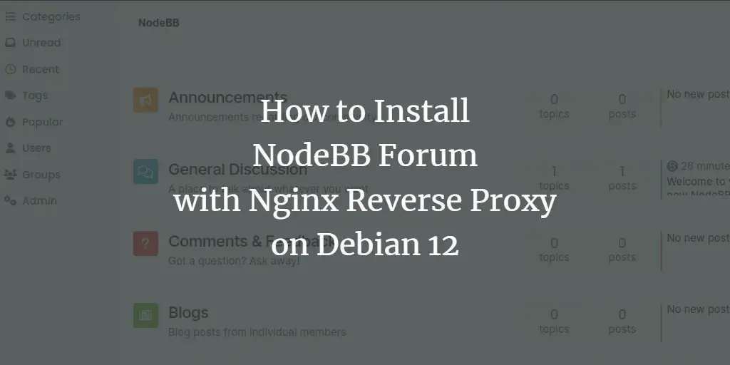 How to Install NodeBB with Nginx Proxy on Debian 12 Debian 