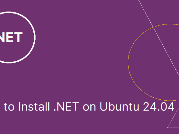 How to Install .NET 8.0 on Ubuntu 24.04 .NET .NET 8.0 General Articles Ubuntu 24.04 
