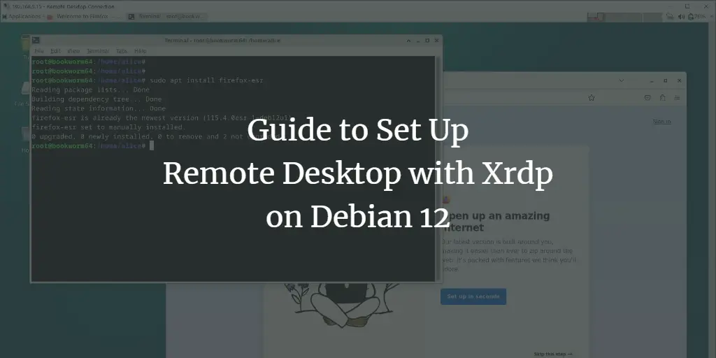 Guide to Set Up Remote Desktop (RDP) with Xrdp on Debian 12 Debian 