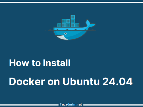 How to Install Docker on Ubuntu 24.04 Docker Docker Tutorials Ubuntu 24.04 