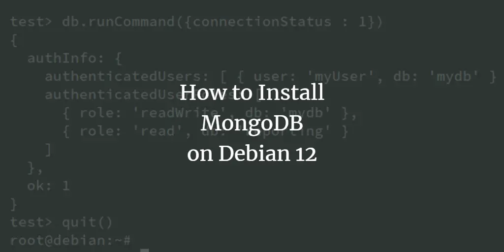 How to Install MongoDB on Debian 12 Debian 