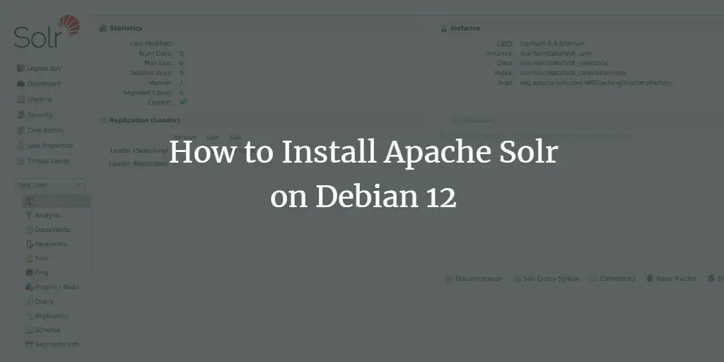 How to Install Apache Solr on Debian 12 Debian 