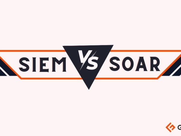 SIEM vs. SOAR: Which Tool Is Right for Your Security Needs? Security 