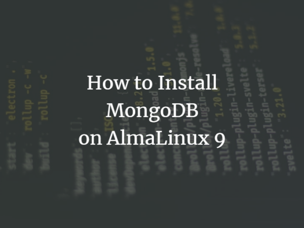 How to Install MongoDB on AlmaLinux 9 linux 